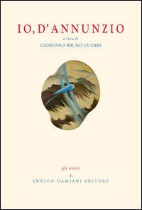 Io, D'Annunzio