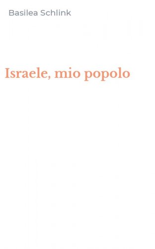 Israele, mio popolo
