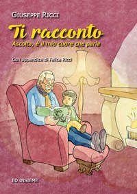 Ti racconto. Ascolta, &egrave; il mio cuore che parla