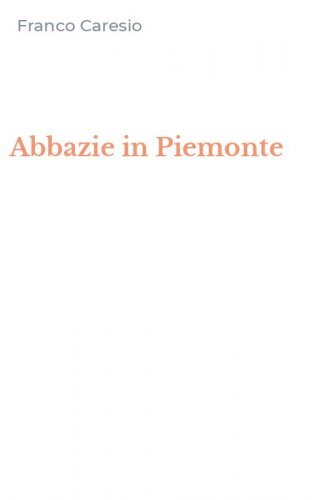 Abbazie in Piemonte