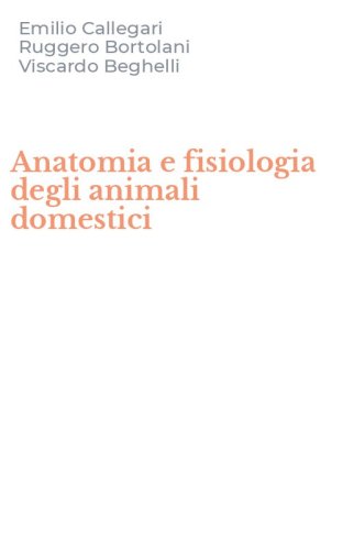 Anatomia e fisiologia degli animali domestici