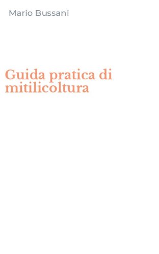 Guida pratica di mitilicoltura