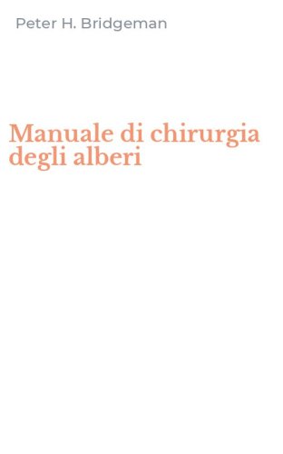 Manuale di chirurgia degli alberi