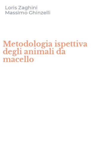 Metodologia ispettiva degli animali da macello