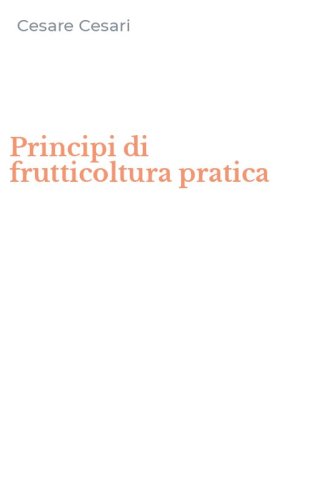 Principi di frutticoltura pratica
