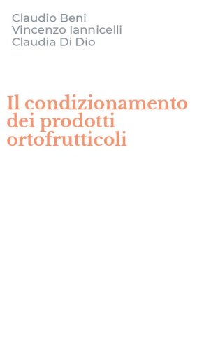 Il condizionamento dei prodotti ortofrutticoli