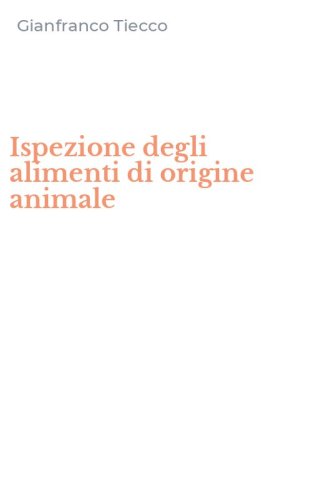 Ispezione degli alimenti di origine animale