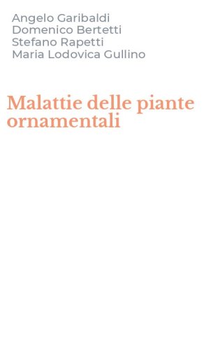Malattie delle piante ornamentali