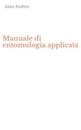 Manuale di entomologia applicata