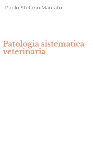 Patologia sistematica veterinaria