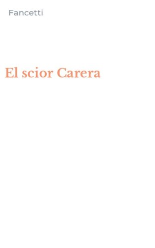 El scior Carera