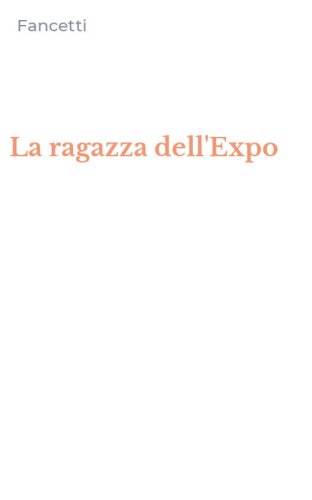 La ragazza dell'Expo