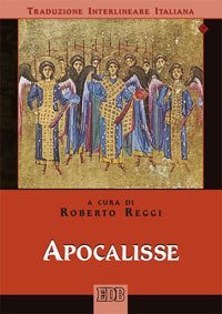 Apocalisse. Versione interlineare in italiano - TRADUZIONE INTERLINEARE IN ITALIANO