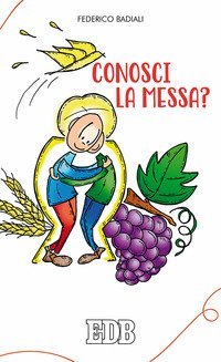 Conosci la messa?