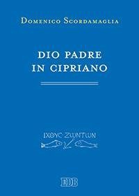 Dio padre in Cipriano
