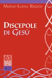 Discepole di Ges&ugrave;