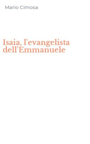 Isaia, l'evangelista dell'Emmanuele