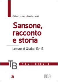 Temi biblici - LETTURE DI GIUDICI 13-16