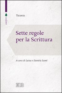 Sette regole per la scrittura - A CURA DI LUISA E DANIELA LEONI