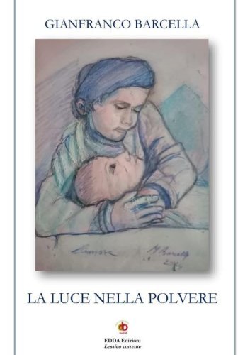 La luce nella polvere