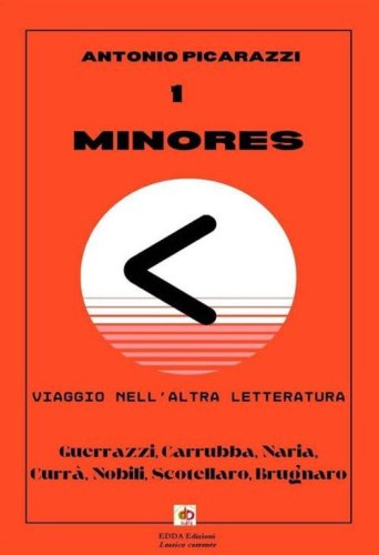 Minores. Viaggio nell'altra letteratura