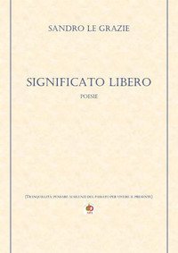 Significato libero. (Tranquillit&agrave;: pensare ai silenzi del passato per vivere il presente)