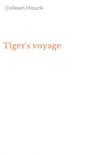 Tiger's voyage
