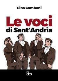 Le voci di Sant'Andr&igrave;a