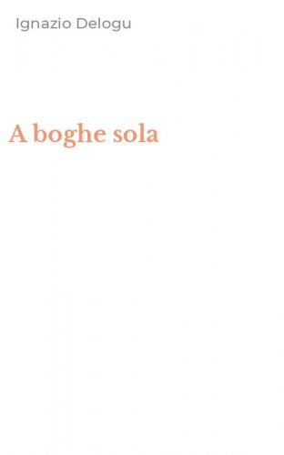 A boghe sola