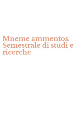 Mneme ammentos. Semestrale di studi e ricerche