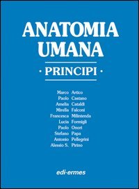 Anatomia umana. Principi