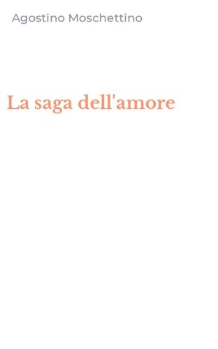 La saga dell'amore
