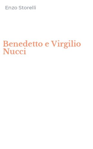 Benedetto e Virgilio Nucci