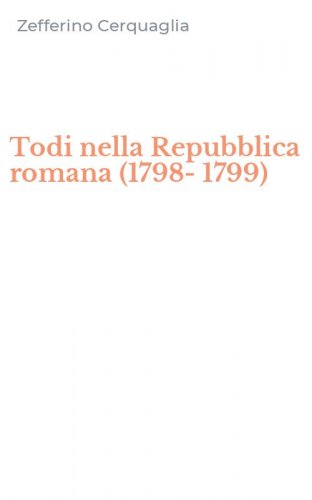 Todi nella Repubblica romana (1798-1799)