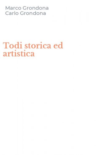 Todi storica ed artistica