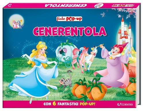 Cenerentola. Fiabe pop-up
