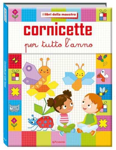 Cornicette per tutto l'anno. I libri della maestra