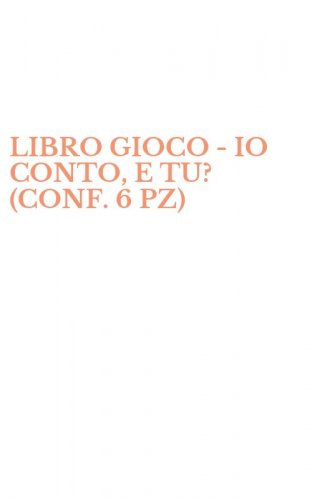 LIBRO GIOCO - IO CONTO, E TU? (CONF. 6 PZ)