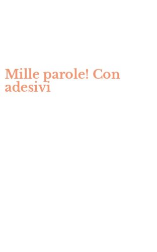 Mille parole! Con adesivi