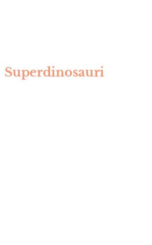 Superdinosauri