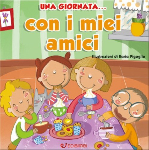 Una giornata... con i miei amici