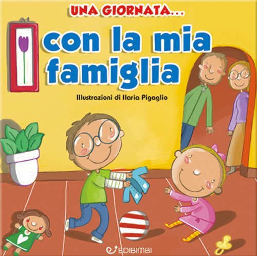 Una giornata... con la mia famiglia