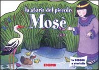 La storia del piccolo Mosè