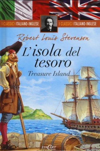 L'isola del tesoro-Treasure island. I classici italiano-inglese