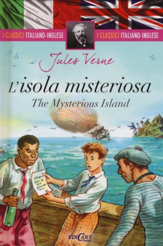 L'isola misteriosa-The mysterious island. I classici italiano-inglese