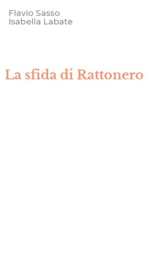 La sfida di Rattonero