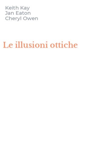 Le illusioni ottiche