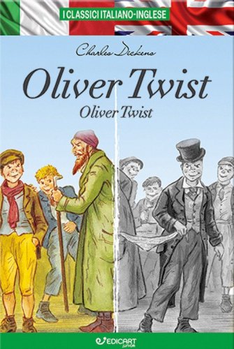 Oliver Twist. Testo inglese a fronte