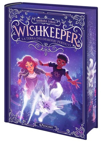 Wishkeeper. La terra dei desideri perduti