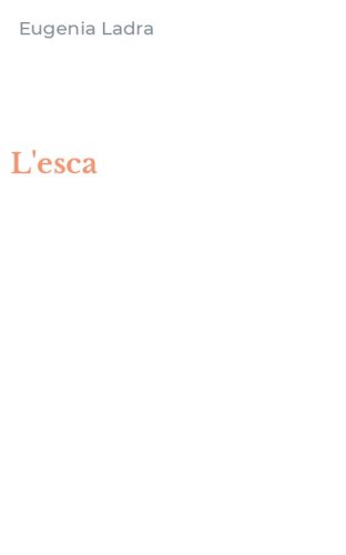 L'esca